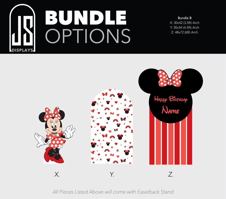 May include: Bundle options featuring Minnie Mouse designs. Includes a Minnie Mouse character, a patterned arch, and a Minnie Mouse-shaped sign with "Happy Birthday" text. Measurements: X: 30x42 inches, Y: 30x54 inches, Z: 48x72 inches.