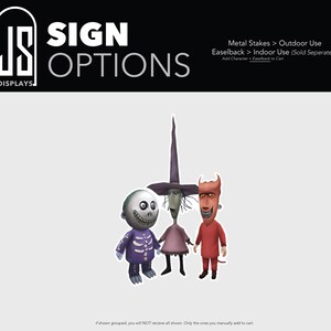 May include: A graphic display featuring three characters: a small figure in a purple skeleton suit, a tall figure in a purple dress and pointed hat, and a red devil figure. Text reads: SIGN OPTIONS, Metal Stakes > Outdoor Use, Easelback > Indoor Use.