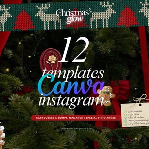 Peut inclure: Image sur le thème de Noël avec un sapin décoré, des rubans rouges et un bonhomme en pain d'épices. Le texte superposé indique "12 modèles Canva instagram" avec du texte supplémentaire en français. Une pomme de pin et une étiquette avec du texte sont également visibles.