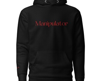 Manipulator Hoodie - Unisex