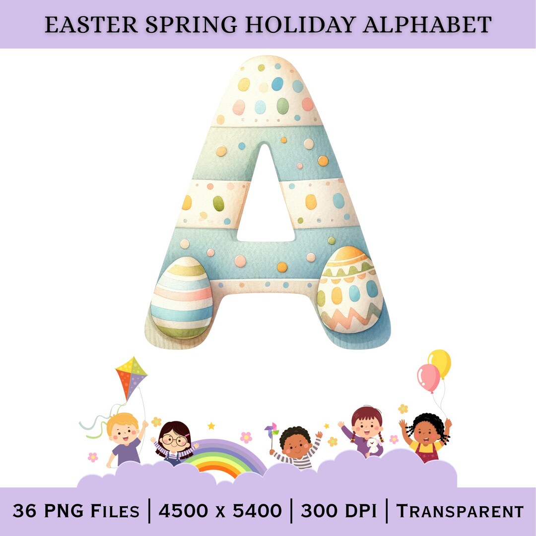 Easter Alphabet PNG A–Z | Decorative Egg Letters Set | Spring Learning ...