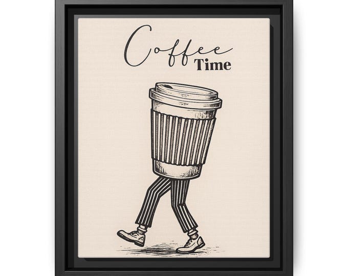 Coffee Time walking coffee cup Print | Canvas