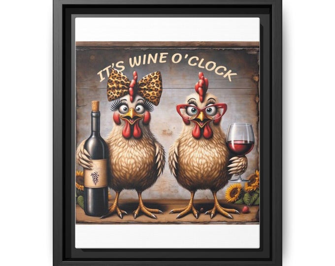 It's Wine O Clock Rooster Pair Matte Canvas Framed