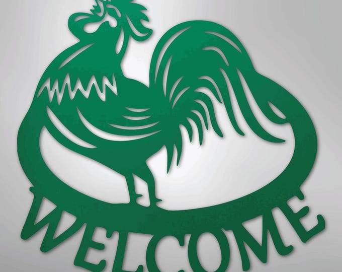Welcome Rooster - Steel Sign