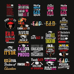 Puede incluir: Una colección de gráficos negros y coloridos con texto relacionado con los títulos de Doctorado en Educación (Ed.D.). Los diseños incluyen frases como "Earned It!", "Doctor of Education" y "Finished Ed.D.", con gorras de graduación.