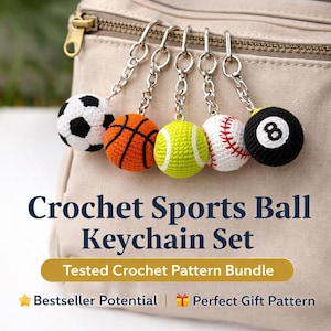 May include: A set of five crochet sports ball keychains, including a soccer ball, basketball, tennis ball, baseball, and an 8-ball. The keychains are attached to silver-colored chains. The image also includes the text "Crochet Sports Ball Keychain Set".