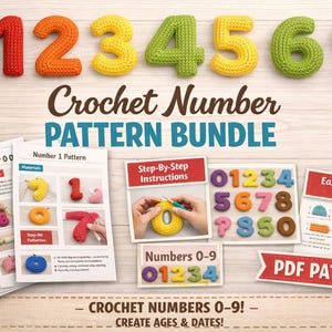 May include: A crochet pattern bundle featuring colorful, handmade numbers 0-9. The image includes individual crochet numbers in various colors, pattern instructions, and the text "Crochet Number Pattern Bundle". The PDF pattern allows you to create ages and dates.