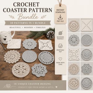 May include: A collection of crochet coaster patterns in various designs and colors, including square, round, and floral shapes. The image features a mug and coasters on a wooden surface, with text that reads "CROCHET COASTER PATTERN Bundle".