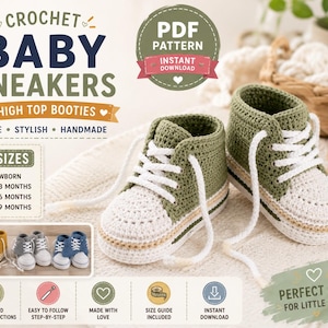 Peut inclure: Une paire de baskets montantes pour bébé au crochet, de couleur vert olive et crème, avec des lacets blancs. L'image contient le texte : CROCHET BABY SNEAKERS HIGH TOP BOOTIES, 4 SIZES, NEWBORN, 0-3 MONTHS, 3-6 MONTHS, 6-9 MONTHS, PDF PATTERN INSTANT DOWNLOAD, PERFECT GIFT.