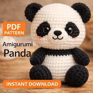 May include: A crocheted Amigurumi panda bear with black and white yarn. The panda has black eyes, ears, and limbs, with a white body. The text "PDF PATTERN" and "INSTANT DOWNLOAD" are visible.