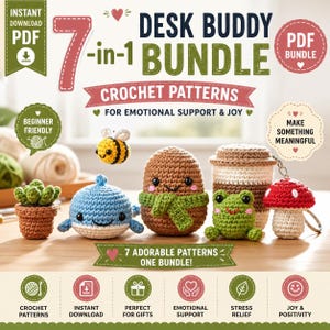 7-in-1 Desk Buddy Crochet Pattern Bundle, Emotional Support Amigurumi Plush Collection (PDF Download)