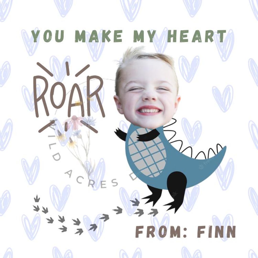 Custom Valentine’s Day Card for Kids | You Make My Heart ROAR ...