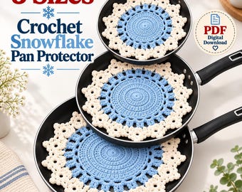 Crochet Snowflake Pan Protector Pattern 3 Sizes Lace Cookware Pad Kitchen Trivet Hot Pad Housewarming Gift Home Decor Winter DIY