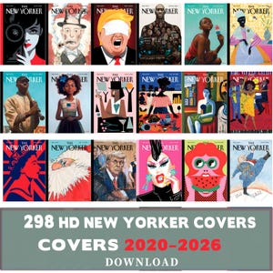 以下が含まれることがあります： 2020年から2026年までのThe New Yorker誌の表紙コレクション。様々なイラストやポートレートが特徴です。画像には「298 HD NEW YORKER COVERS COVERS 2020-2026 DOWNLOAD」というテキストが含まれています。