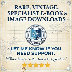 May include: Cream-coloured digital download advertisement with blue text. The text reads "RARE, VINTAGE, SPECIALIST E-BOOK & IMAGE DOWNLOADS." A circular logo with a globe and book is in the centre. The text "LET ME KNOW IF YOU NEED SUPPORT" is below the logo.