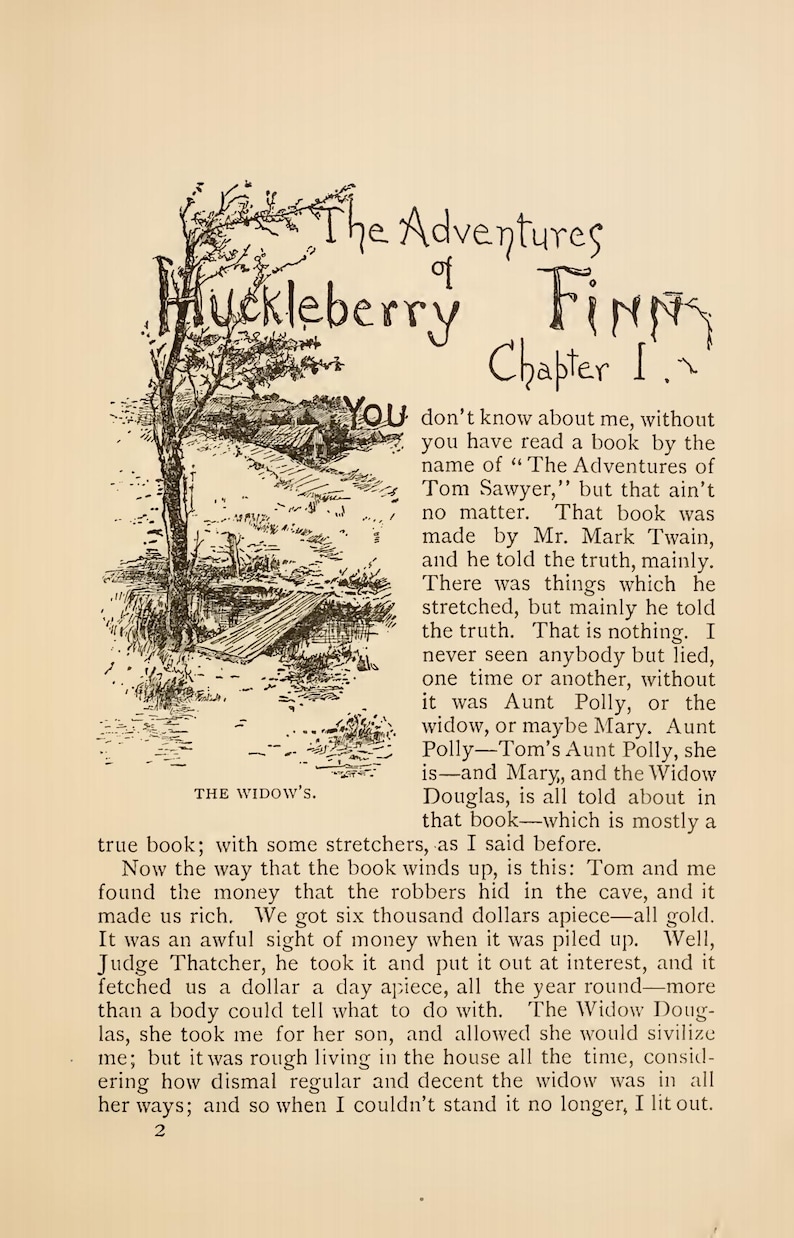 May include: A vintage book page featuring the title "The Adventures of Huckleberry Finn" and Chapter 1. The page includes an illustration of a tree, a bridge, and a small building, with text describing the story's beginning.