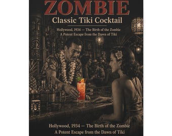 May include: A sepia-toned print depicting a classic Tiki cocktail scene. A bartender is seen serving a cocktail to a woman at a bar. The print includes the text "ZOMBIE Classic Tiki Cocktail" and "Hollywood, 1934 - The Birth of the Zombie".