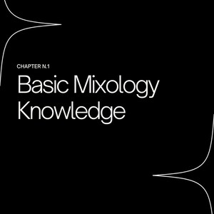 May include: Black background with white text that reads "CHAPTER N.1" above "Basic Mixology Knowledge." White curved lines are in the upper left and lower right corners. The image is a book cover or a graphic design.