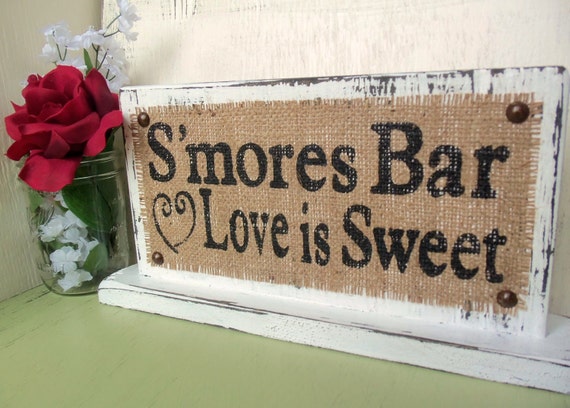 Smore S Bar Love Is Sweet Sign Reception Dessert Table Etsy