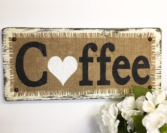 Coffee sign, rustic kitchen, coffee bar decoration, farmhouse coffee signs, coffeehouse, coffee shop, burlap decor, vintage style, wall sign