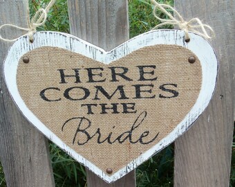 Wedding sign, HERE COMES the BRIDE, Burlap Heart Shaped, 11x14, wedding hearts, rustic wedding decorations, wedding signs with handles, kids