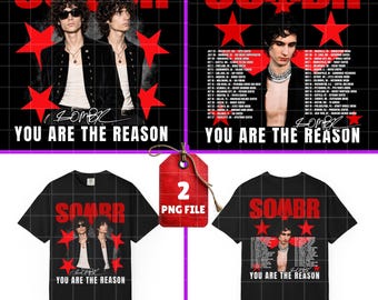 Sombr PNG File : You Are The Reason Tour 2026 Tshirt Design bundle  (Digital Download)