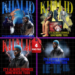 May include: A digital art print featuring the artist Khalid. The design includes the text "KHALID" in blue, yellow, and red, along with "IT'S ALWAYS SUMMER SOMEWHERE TOUR". A red tag reads "4 PNG FILE".