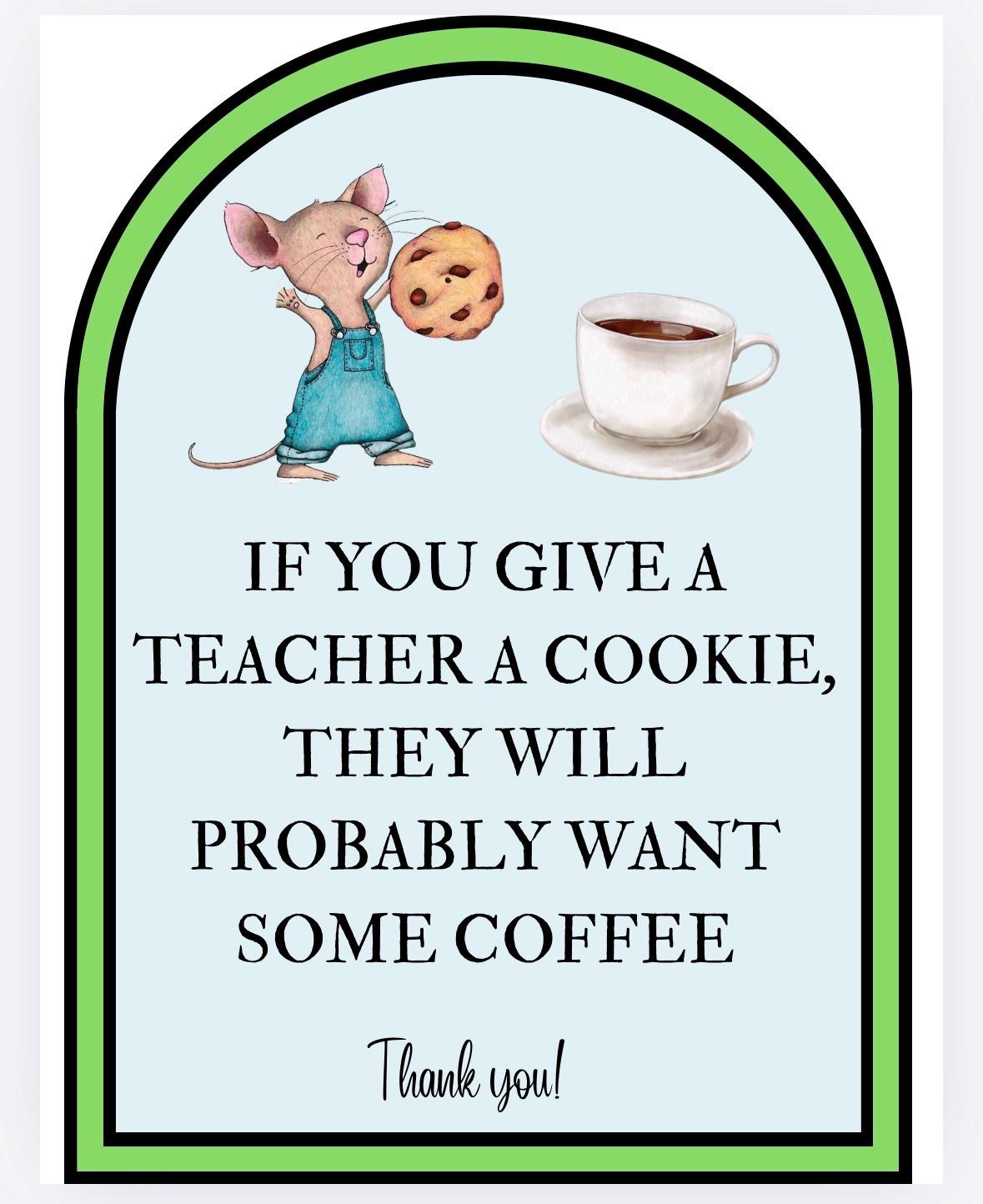 Teacher Gift Tag, Printable Appreciation Cookie Coffee (PDF Download ...