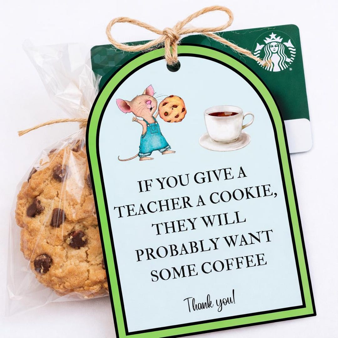 Teacher Gift Tag, Printable Appreciation Cookie Coffee (PDF Download ...