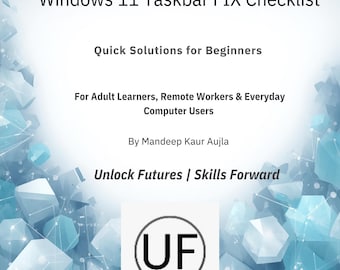 Lista kontrolna naprawy paska zadań w systemie Windows 11 | Pomoc dla początkujących użytkowników komputerów (plik PDF do pobrania w wersji cyfrowej)