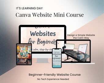 Mini kurs tworzenia stron internetowych Canva dla początkujących | Zaprojektuj prostą stronę internetową w spokojny sposób | Przewodnik dla dorosłych | Pobierz wersję cyfrową