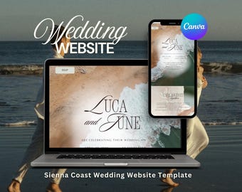 May include: A laptop and smartphone displaying a wedding website template with the text "Luca and June." The website design features a beach theme. The Canva logo is visible. The text "Wedding WEBSITE" and "Sienna Coast Wedding Website Template" are also present.
