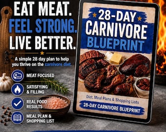 May include: A digital tablet displays the "28-Day Carnivore Blueprint" with images of cooked meat. Text reads "Eat Meat. Feel Strong. Live Better." and details a 28-day carnivore diet plan. Includes meal plans and shopping lists.