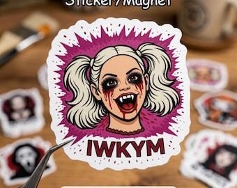 May include: A sticker or magnet featuring a cartoon illustration of a woman with blonde pigtails, fangs, and blood dripping from her mouth. The text "IWKYM" is below the image, and the words "Sticker/Magnet" are above. The background is a dark pink.