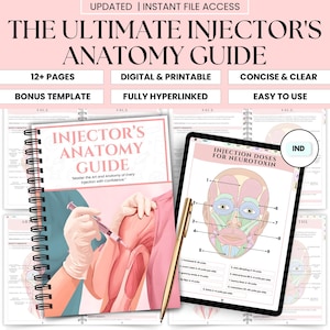 May include: A digital and printable anatomy guide for injectors. The cover features the title "The Ultimate Injector's Anatomy Guide" and an illustration of an injection. The guide includes 12+ pages, is fully hyperlinked, and easy to use.