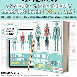 May include: A learning pack for anatomy and physiology, featuring a book and a tablet. The book, titled "Anatomy and Physiology Volume 1 & 2", is displayed with a pen. The tablet shows a "Bonus Digital Version" with anatomical diagrams. The text reads "Nursing Site".