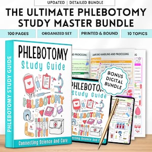 May include: The Ultimate Phlebotomy Study Master Bundle includes a study guide, bonus digital bundle, and 10 topics. The cover of the study guide is teal with the title "Phlebotomy Study Guide" and illustrations of medical tools.