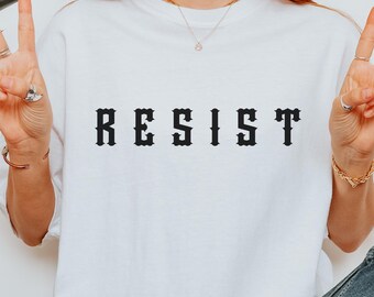 RESIST Gothic Font Graphic Shirt | Minimalist Activism & Social Justice Apparel