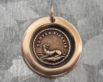 Always Faithful Wax Seal Charm, Bronze Dog, Jewelry Pendant, Latin motto Semper Fidelis