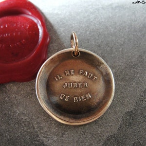 You Never Can Tell Wax Seal Charm - antique wax seal jewelry pendant French motivational motto quote proverb