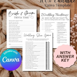 Puede incluir: Tres hojas de papel para juegos de boda con texto y gráficos en negro. Las hojas se titulan Bride & Groom Trivia Time, Wedding Traditions y Wedding Shoe Game. El texto incluye 100% Editable Canva Template y With Answer Key.