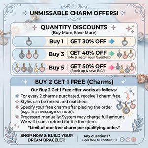 May include: Promotional graphic for charm bracelets. Offers include quantity discounts: Buy 1 get 30% off, Buy 3 get 40% off, and Buy 5 get 50% off. Also, a Buy 2 Get 1 Free offer is available. The graphic includes text and charm illustrations.