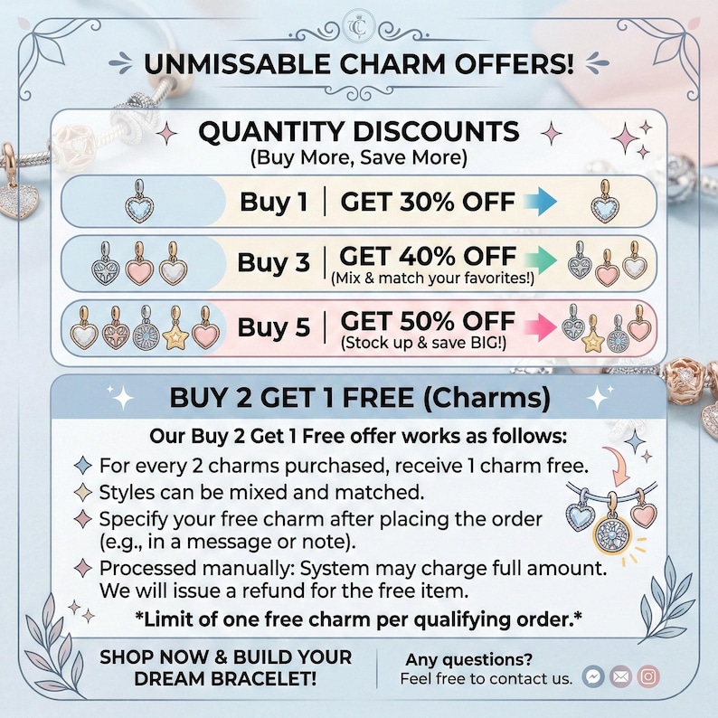 May include: Promotional graphic for charm bracelets. Offers include quantity discounts: Buy 1 get 30% off, Buy 3 get 40% off, and Buy 5 get 50% off. Also, a Buy 2 Get 1 Free offer is available. The graphic includes text and charm illustrations.