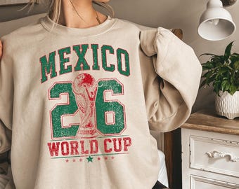Mexico World Cup Sweatshirt, Mexico Soccer Fan Crewneck, Vintage Mexico Football Sweatshirt, Mexico 2026 Soccer Shirt