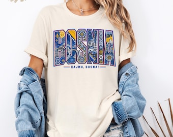 Bosnia Heritage Shirt, Bosna Pride Tee, Hajmo Bosna Shirt, Bosnian Culture Graphic Tee, Bosnia Fan Gift Shirt