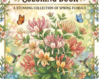 Geißblatt-Blumen Malbuch | Botanische Blumenseiten, Stressabbau Aktivität (A5 PDF Download)