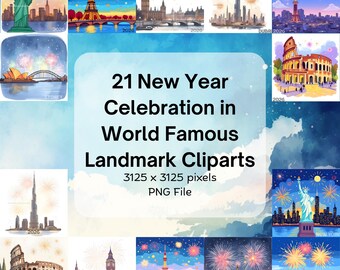 21 New Year Celebration World Famous Landmark Cliparts Digital Download