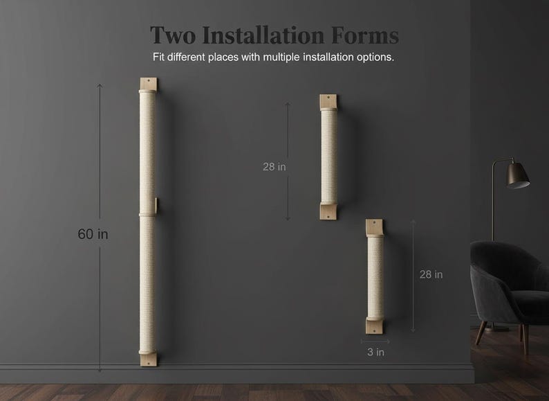 May include: A display of three cat scratching posts with natural rope and wooden mounting brackets. The longest post is 60 inches, and the other two are 28 inches. The text reads "Two Installation Forms."