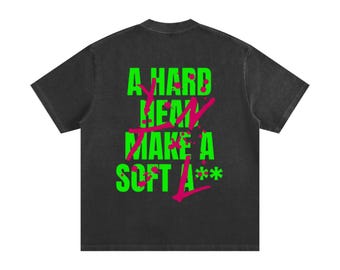 Hard Head Soft Ass Heavyweight Washed T (black)