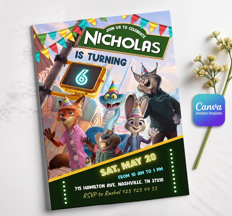 May include: A birthday invitation card featuring Zootopia characters wearing party hats. The text reads: JOIN US TO CELEBRATE NICHOLAS IS TURNING 6, SAT, MAY 20 FROM 10 AM TO 1 PM, 715 HAMILTON AVE, NASHVILLE, TN 37210, RSVP to Rachel 123 123 44 55.